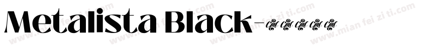 Metalista Black字体转换